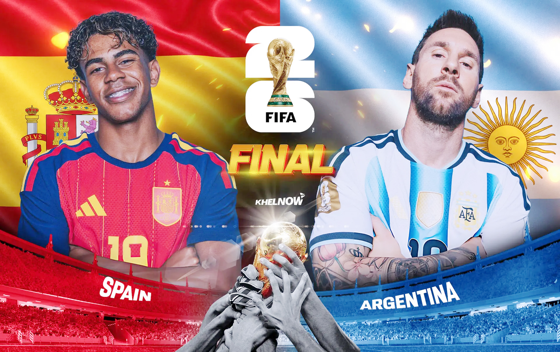 Nhận định Tây Ban Nha và Argentina (chung kết World Cup 2026): Bước cuối cùng đến cúp vàng

